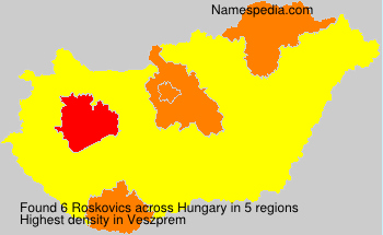 Surname Roskovics in Hungary Surname Roskovics in Hungary