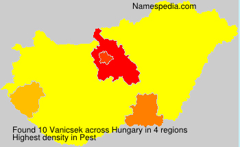Surname Vanicsek in Hungary Surname Vanicsek in Hungary