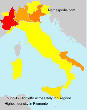 Surname Rigoletto in Italy Surname Rigoletto in Italy