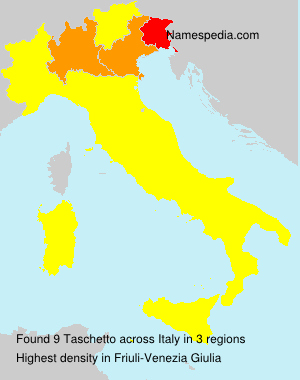 Surname Taschetto in Italy Surname Taschetto in Italy
