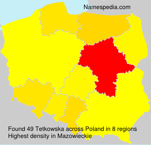 Surname Tetkowska in Poland Surname Tetkowska in Poland
