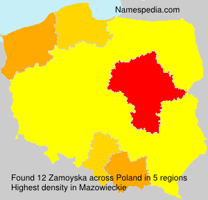 Surname Zamoyska in Poland Surname Zamoyska in Poland