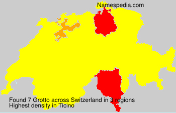 Surname Grotto in Switzerland Surname Grotto in Switzerland