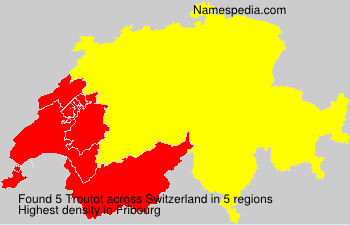 Surname Troutot in Switzerland Surname Troutot in Switzerland
