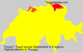 Surname Tusch in Switzerland Surname Tusch in Switzerland